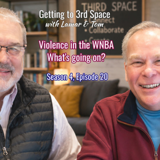 S4E20 - Violence in the WNBA. What's going on?