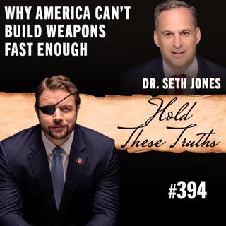 Why America Can't Build Weapons Fast Enough | Dr. Seth Jones