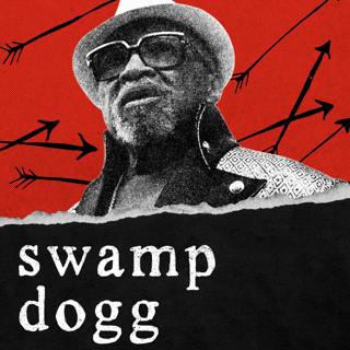 If You’re Searching For Heaven, Go Home | Swamp Dogg on the Afterlife