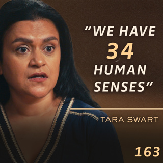 E163 - Dr. Tara Swart: The Hidden Language of Signs, Synchronicity & the Mystery of Consciousness