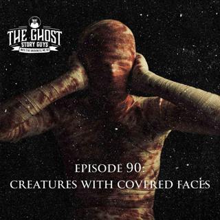 Creatures With Covered Faces