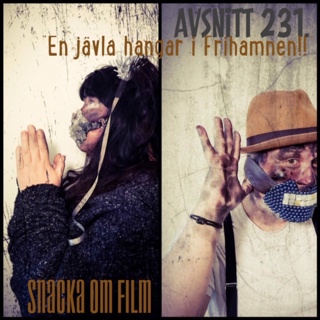 #231 - "en jävla hangar i Frihamnen!"