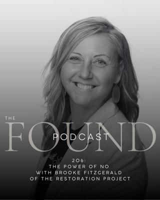 206: The Power of No with Brooke Fitzgerald of The Restoration Project
