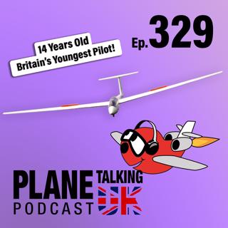 Episode 329 – The Young Pilot