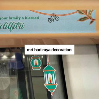 #195: MRT Hari Raya Decoration