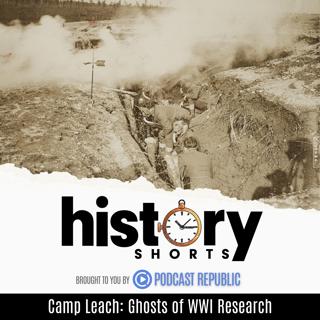 Camp Leach: Ghosts of WWI Research