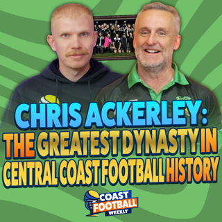 Coast Football Weekly – Ep. 14 | Featuring: Chris Ackerley