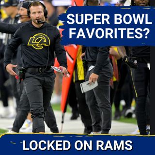 RAMS SQUAD SHOW: Super Bowl FAVORITES? There's ONLY ONE THING in Sean McVay's way + Bucs SNF Preview