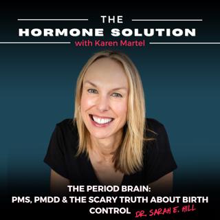 The Period Brain: PMS, PMDD & the Scary Truth About Birth Control