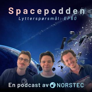 Ubegrenset med midler til å løse romfartens største utfordring - Lytterspørsmål EP60