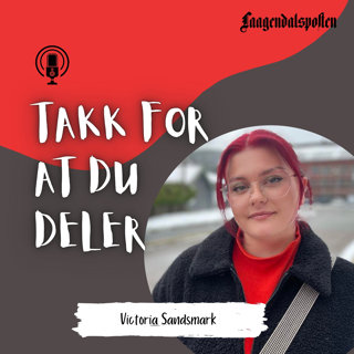 Takk for at du deler: Victoria Sandsmark