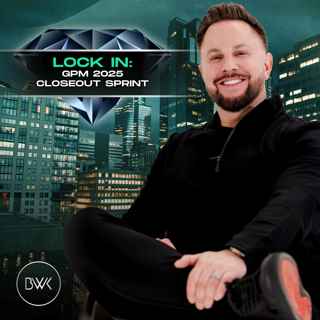 Lock In: GPM 2025 Closeout Sprint