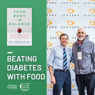How To Beat Diabetes By Changing Your Diet: Your Body In Balance