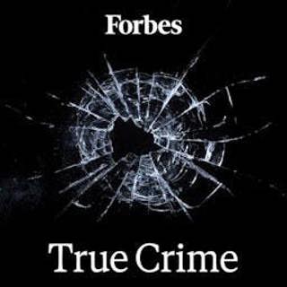 Forbes True Crime