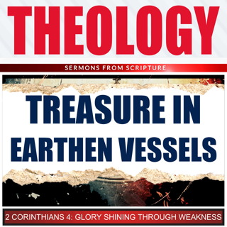 Treasure in Earthen Vessels