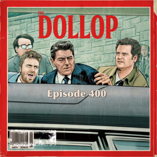 400 - Ronald Reagan w/ guest Patton Oswalt (Part 1)