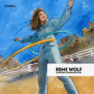 Ep. 265: How Remi Wolf Built Her Career: Study the Greats, Take the Gig, Say Yes