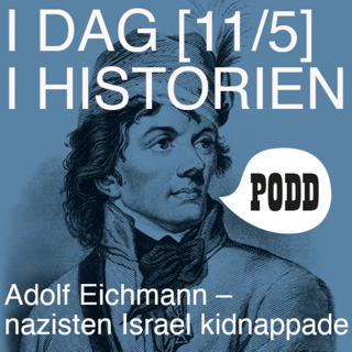 Adolf Eichmann – nazisten Israel kidnappade