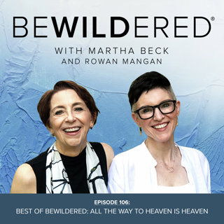 Best of Bewildered: All the Way to Heaven is Heaven