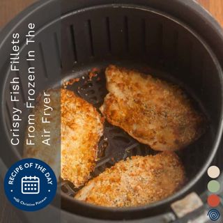Crispy Fish Fillets From Frozen In The Air Fryer