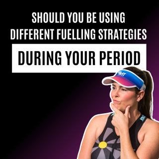 Should I Be Using Different Fuelling Strategies When On My Period?