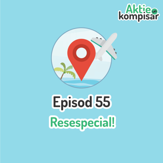 Episod 55 - Resespecial!