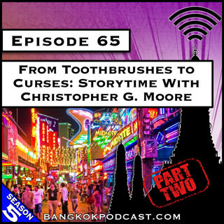 From Toothbrushes to Curses: Storytime With Christopher G. Moore [S5.E65]