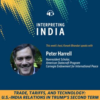 Trade, Tariffs, and Technology: U.S.-India Relations in Trump’s Second Term