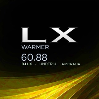 DJ LX The 60 Series 60.88 "WARMER"