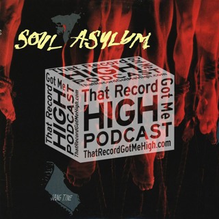 S2E75 – Soul Asylum "Hang Time" - w/Mark Dubin & Dan Bonebrake