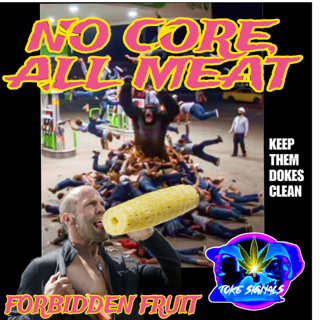 No Core, All Meat