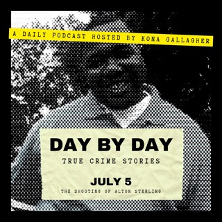 July 5 - The Shooting of Alton Sterling