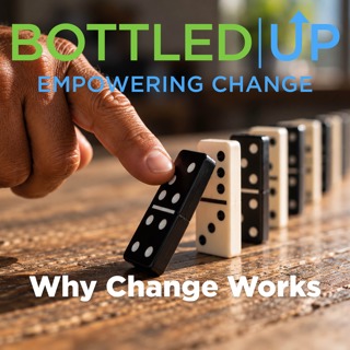 Why Change Works