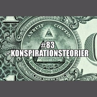 #83 – Stora konspirationsavsnittet