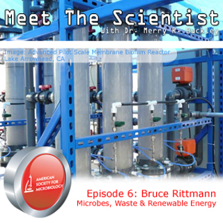 MTS6 Bruce Rittmann - Microbes, Waste and Renewable Energy