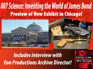 007 Science: Inventing the World of James Bond