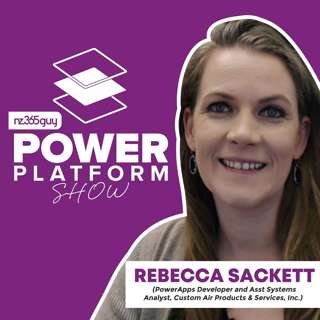 Building Apps in Power Platform for your Business with Rebecca Sackett 