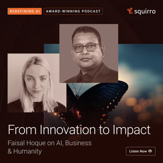 Faisal Hoque - From Innovation to Impact - Faisal Hoque on Al, Business & Humanity