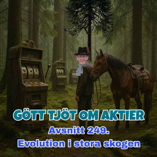 249. Evolution i stora skogen
