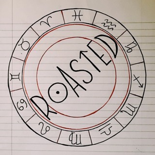 Episode 111- Astrology Roasts of Leftists