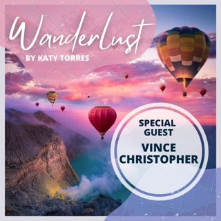 Wanderlust Special Guest Vince Christopher