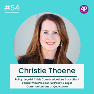 Inside IP's Policy Battles: The Power of Communicating IP #54 – with Christie Thoene