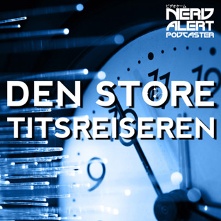 Den Store Titsreiseren - alle episodene!