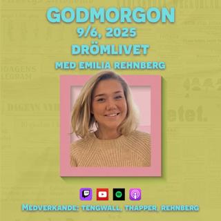 9/6, 2025 - Drömliv med Emilia Rehnberg