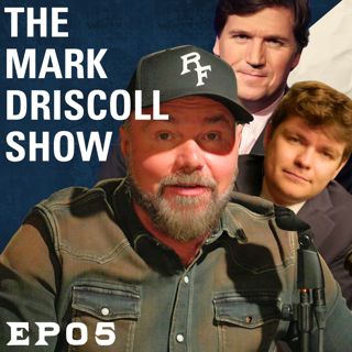 Nick Fuentes: Wrong or Right? Trump Declares Holy War in Nigeria | The Mark Driscoll Show | Ep 05