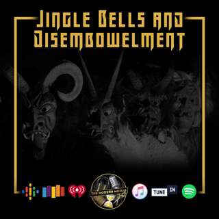 S1E32: Jingle Bells and Disembowelment