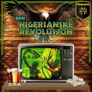 Tilbakeblikk: Den nigerianske revolusjon