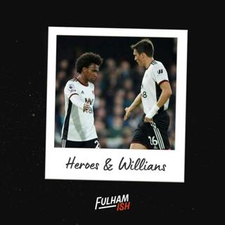 Heroes and Willians