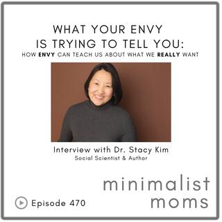 What Your Envy Is Trying to Tell You (How Envy Can Teach Us About What We Really Want) | Stacy Kim (EP470)