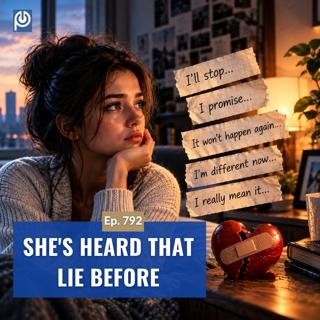 The Porn Reboot Podcast Episode 792: She's Heard That Lie Before
